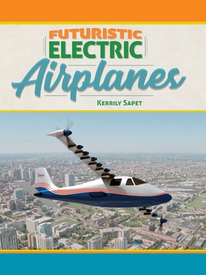 cover image of Futuristic Electric Airplanes